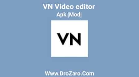 تحميل برنامج Vn Video Editor مهكر 2023 من ميديا فاير للاندرويد
