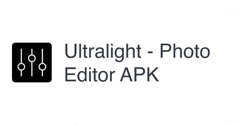 تحميل برنامج ultralight مهكر 2023 من ميديا فاير للاندرويد